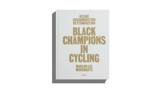 Desire, Discrimination, Determination - Black Champions in Cycling